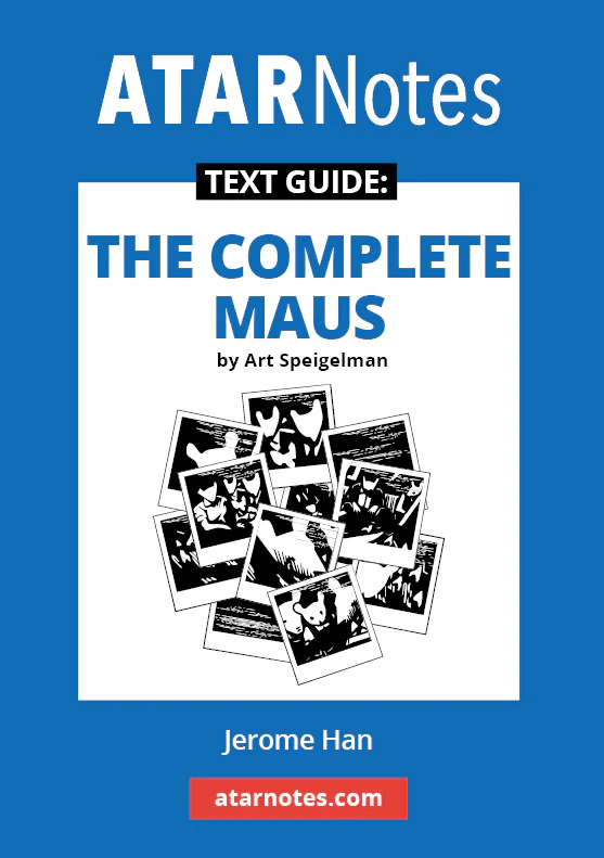 ATAR Notes Text Guide: The Complete Maus by Art Spiegelman