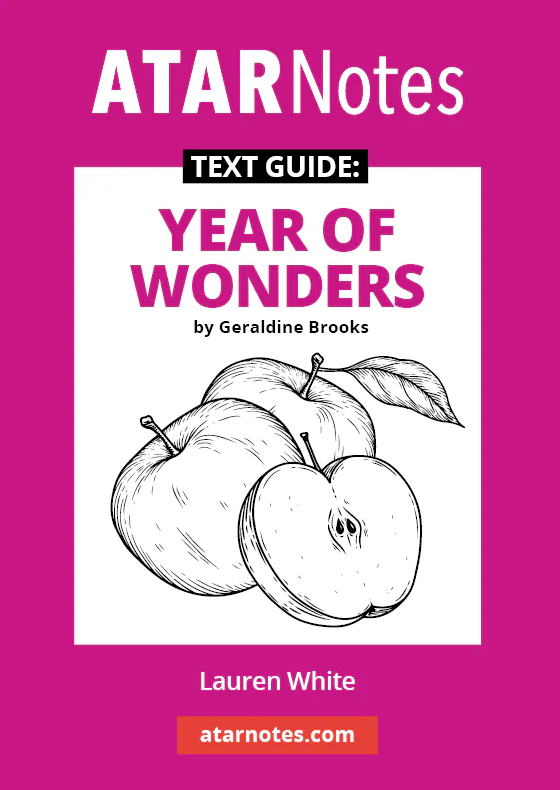 ATAR Notes Text Guide: Year of Wonders by Geraldine Brooks