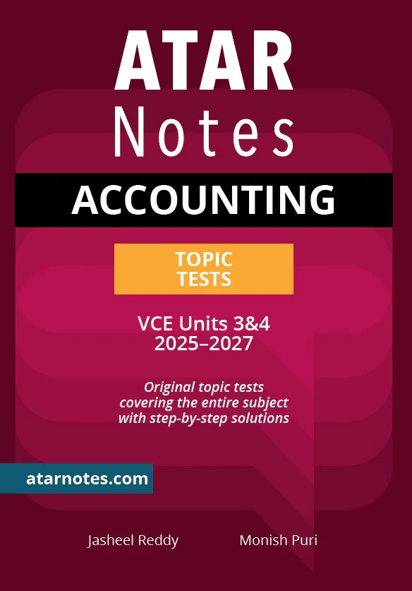 ATAR Notes VCE Accounting 3&4 Topic Tests (2025-2027)