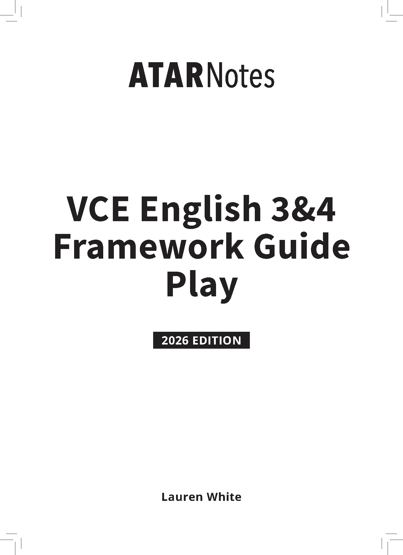 ATAR Notes VCE English 3&4 Frameworks Guide: Writing about play (2026 Edition) - Image 2