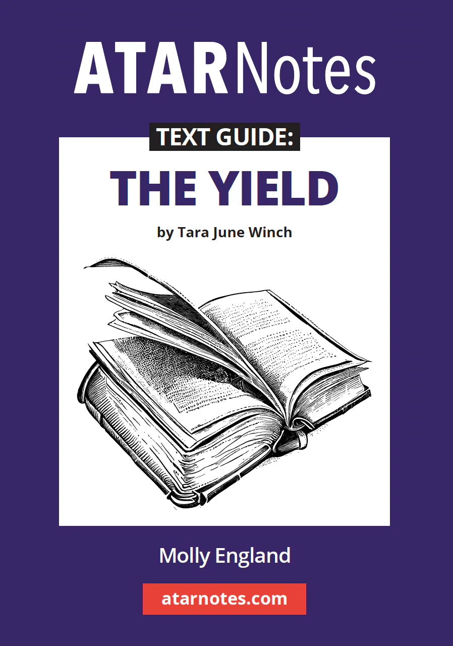 ATAR Notes Text Guide: The Yield by Tara June Winch