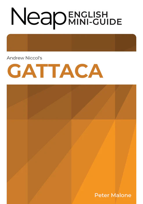 The Neap English Digital Mini Guide: Gattaca by Andrew Niccol