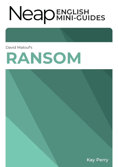 The Neap English Digital Mini Guide: Ransom by David Malouf